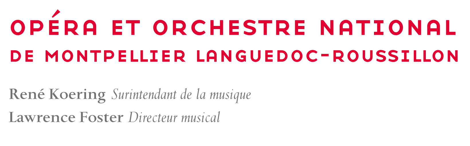 Opéra et orchestre national de Montpellier